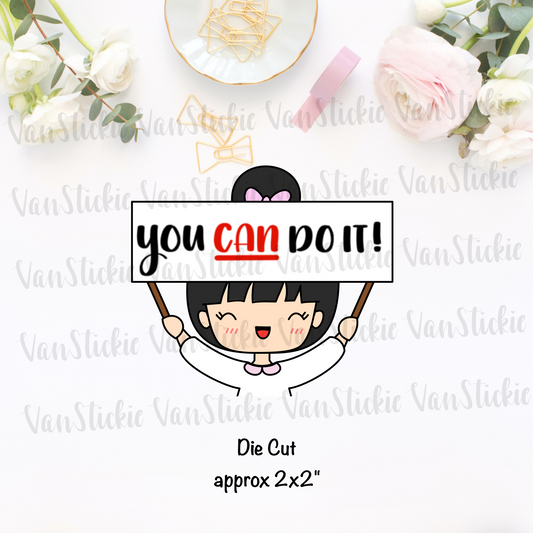 Chibit "you can do it! " - Die Cut