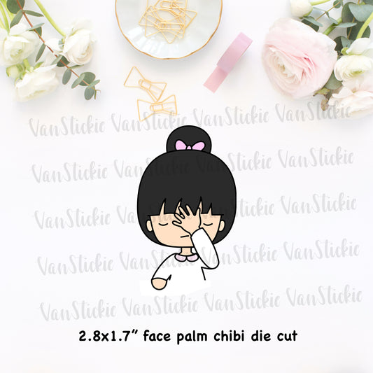 Face Palm Chibit Die Cut