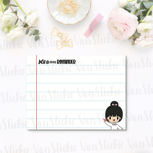 4x3" Just a little reminder Sticky Note Pad (Notes 25 Pages)